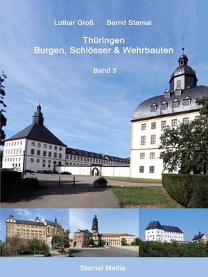 cover image of Thüringen Burgen, Schlösser & Wehrbauten Band 3